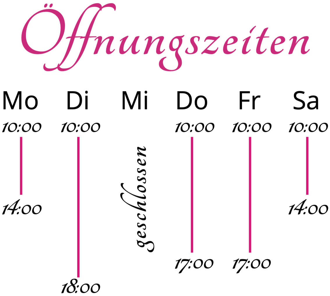 Mo 10:00 - 14:00 Di 10:00 - 18:00 Mi geschlossen Do 10:00 - 17:00 Fr 12:00 - 17:00 Sa 10:00 - 14:00